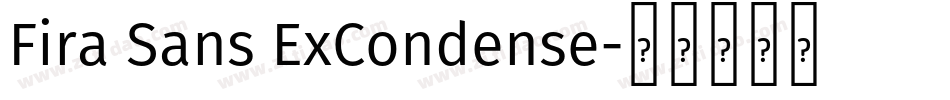 Fira Sans ExCondense字体转换